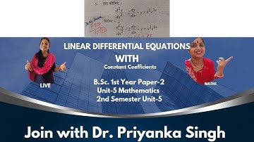 Linear Differential Equations with Constant Coefficients l most popular video l B.Sc. 1st Y 2nd Sem