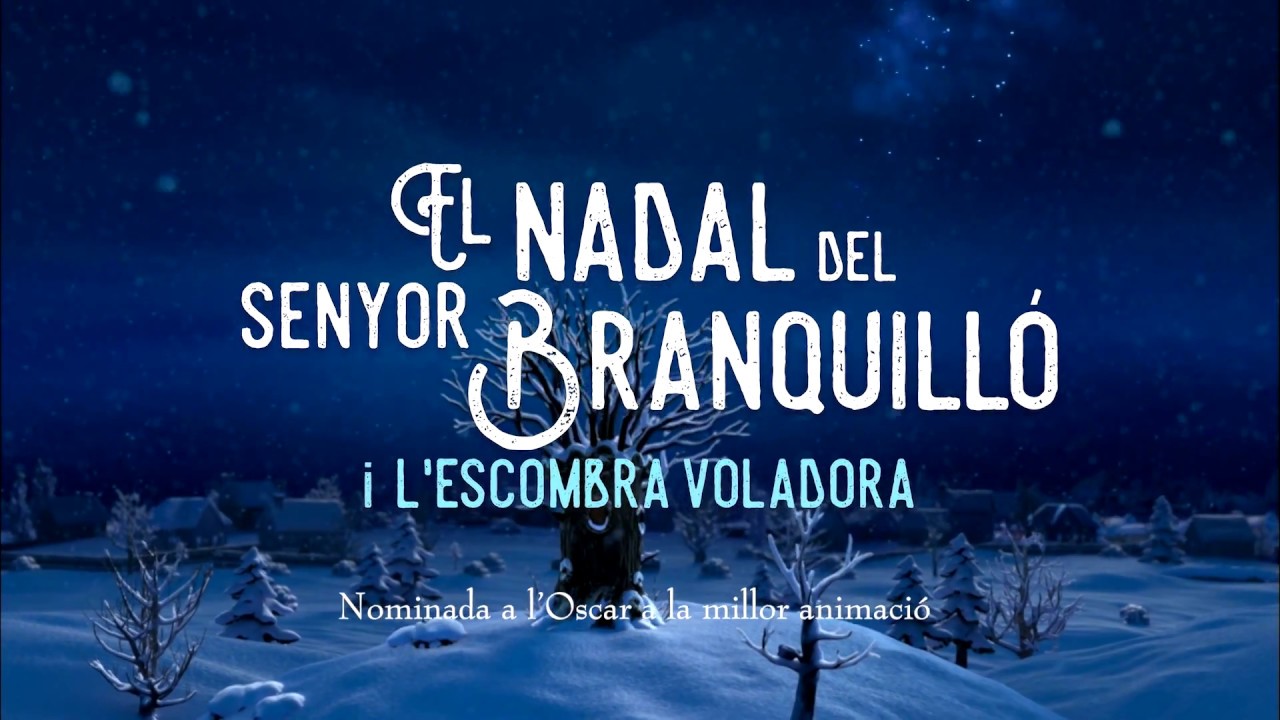El Nadal del senyor Branquilló i L’escombra voladora. T'agradarà sentir-la en català