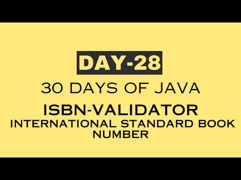 day 28 | 30 Days of JAVA | ISBN 13 Validator