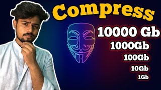 [Hindi] How to Compress Any file