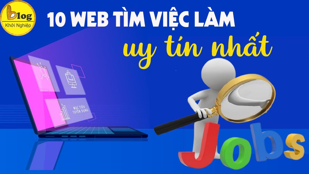 Tổng hợp 10 webiste tìm việc làm tốt nhất hiện nay - youtube