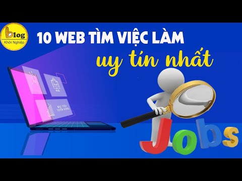 Video Tổng hợp 10 webiste tìm việc làm tốt nhất hiện nay - youtube