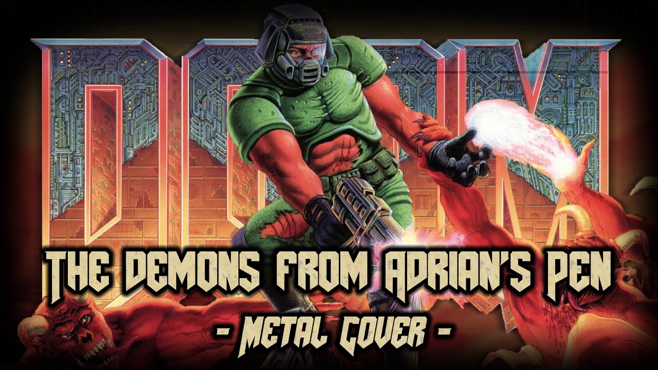 Doom - The Demons from Adrian's Pen (Metal Cover by Skar Productions)