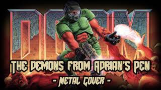Doom - The Demons from Adrian's Pen (Metal Cover by Skar Productions)
