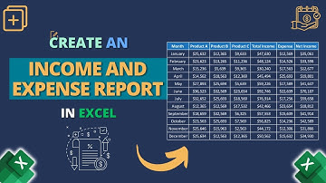 How to Create an Income and Expense Report in Excel