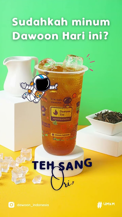 Cuaca ga nentu gini paling bener minum Dawoon Tea!