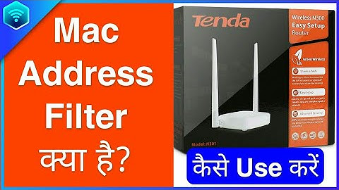Mac Filtering Kya hai?_ How To Allow and Block Users using Mac Filtering in Router