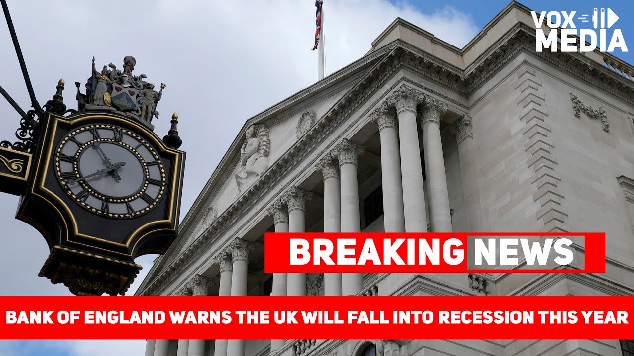 Bank of England: warns the UK will fall into recession this year. - YouTube
