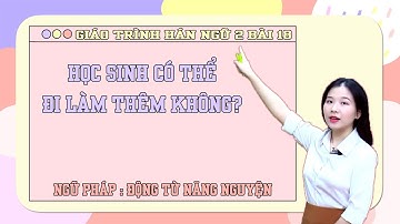 Tự học tiếng Trung | Bài 18 | Giáo trình Hán Ngữ 2 | Phiên Bản 2022