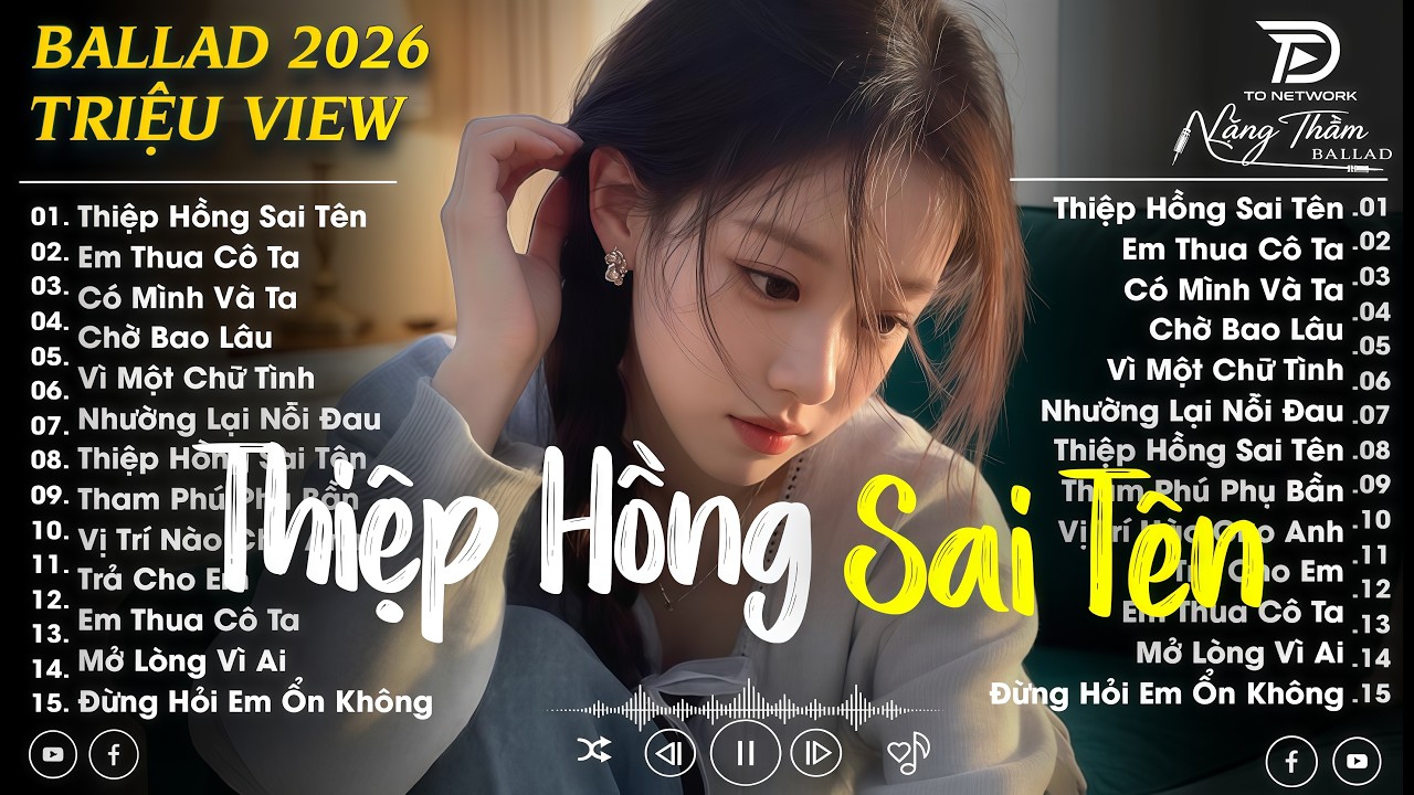 Lk Nhạc Trẻ Ballad Việt Hot Trend Triệu View 2026 ♫Top 20 Ca Khúc Nghe Day Dứt Về Nỗi Đau Tình Yêu