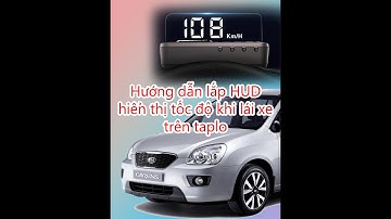 Hướng dẫn lắp đặt HUB hiển thị tốc độ cho xe ô tô KIA CARENS cực kỳ đơn giản.