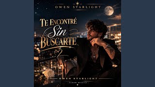 Te Encontré Sin Buscarte
