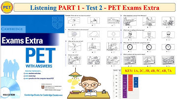 PET Exams Extra Listening Part 1 Test 2 (Transcript + Key)
