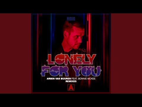 Armin van Buuren feat. Bonnie McKee — Lonely For You (ReOrder Remix)