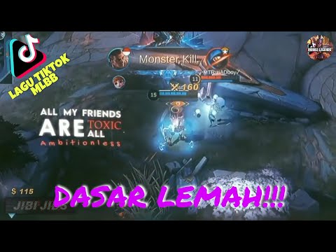 DASAR LEMAH‼️ TIKTOK ML (MOBILE LEGEND) VIRAL 2022 + JUDUL LAGUNYA YG PALING DI CARI CARI