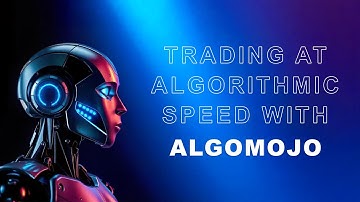 Trading at Algorithmic Speed with Algomojo
