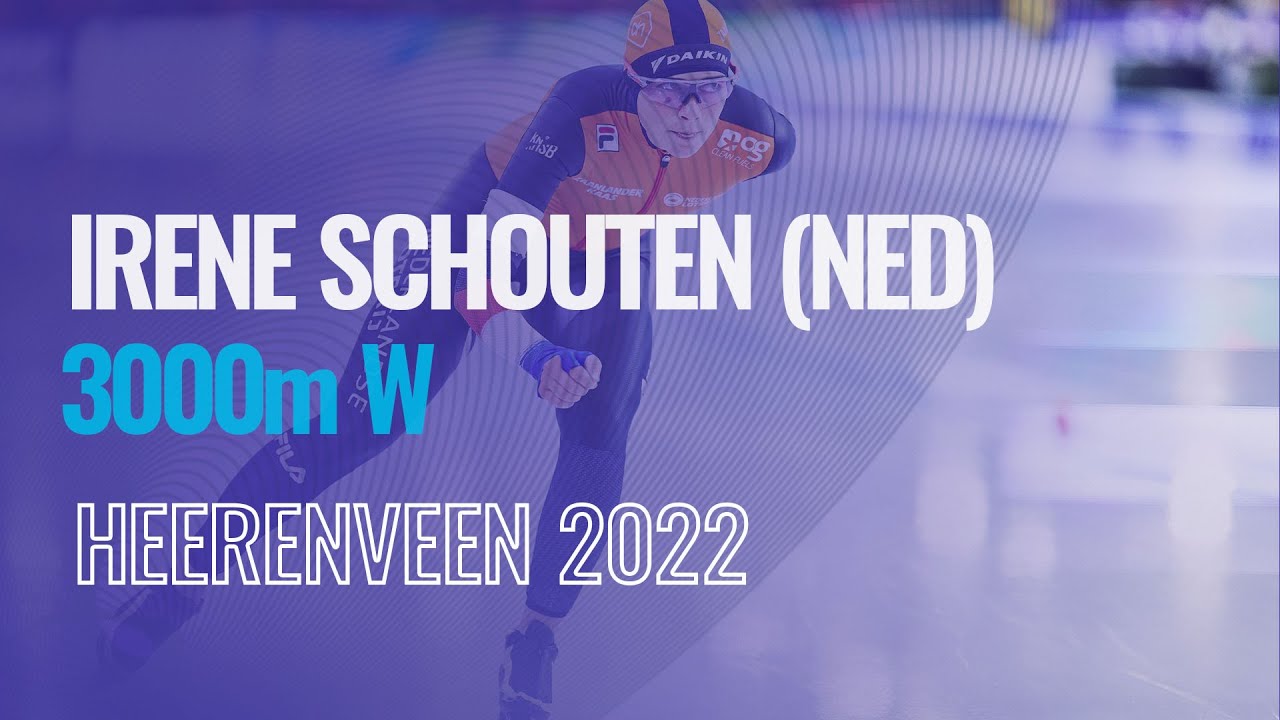 Irene SCHOUTEN (NED) | Winner | 3000m W | Heerenveen | 