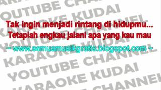 Armada - Rintang Karaoke Lirik Band Pop Indonesia