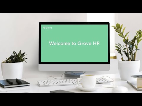 WELCOME TO GROVE HR | INTRODUCTION