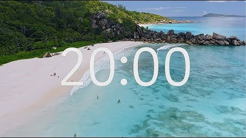 20 Minute Timer with Relaxing Music: Beach Theme