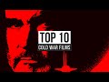 Top 10 des films de la guerre froide