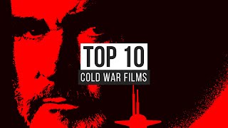 Top 10 Cold War Films