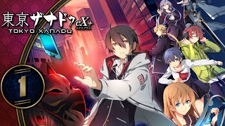 Tokyo Xanadu eX+ | Towa Is Best Girl | Part 1 (PC, Let's Play, Blind)