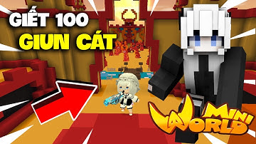 MỘT MÌNH  ĐÁNH BẠI 100 CON GIUN CÁT TRONG MINI WORLD SIÊU DỄ