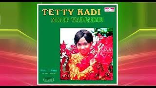 TETTY KADI BERSAMA BAND 4 NADA - Bunga Alamanda [1971]