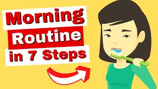 7 Steps to Create Your PERFECT Morning Routine and STICK to It