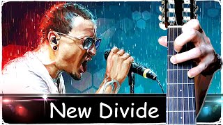Linkin Park - NEW DIVIDE на Гитаре + РАЗБОР