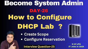 Become System Admin In 2024 ! How to configure DHCP Server Step by step guide !