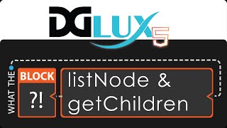 What the Block !: [ getChildren & listNode ]