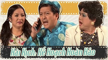 Hài kịch "Kế hoạch hoàn hảo" Sự kết hợp đầy hài hước của Hoài Linh, Trường Giang, Chí Tài, Thúy Nga
