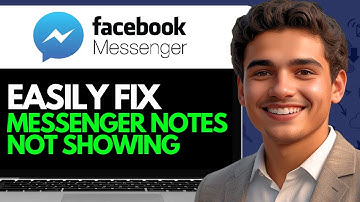 HOW TO FIX FB MESSENGER NOTES NOT SHOWING (2024)