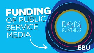 Public Service Media Funding Is Under Threat New Report