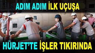 Hürjet Son Dönemeçe Girdi - Hürjet Entered The Final Embly Line - Savunma Sanayi - Temel Kotil