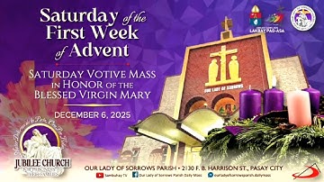 Our Lady of Sorrows Parish | Saturday of the First Week of Advent | December 6, 2025 - 6AM