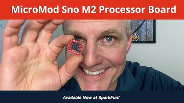 New Product Intro: MicroMod Sno M2 Processor Board