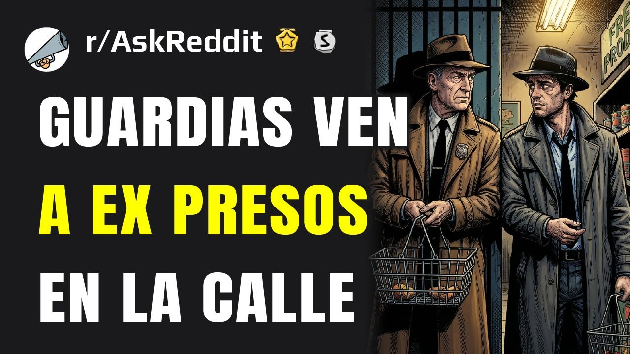 Guardias de cárcel, ¿cómo los tratan los ex reclusos fuera de prisión?