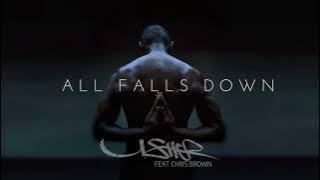 Usher - All Falls Down ft. Chris Brown