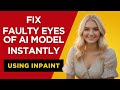 Fix Faulty Eyes of AI Model Instantly with Inpaint! 🔥 Fooocus AI Tutorial
