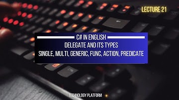 what are delegates in c# | single cast | multicast | generic | func | action | predicate delegate c#