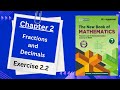 Exercise 2.2 chapter 2 Fractions and decimals class 7 math ML Aggarwal NCERT