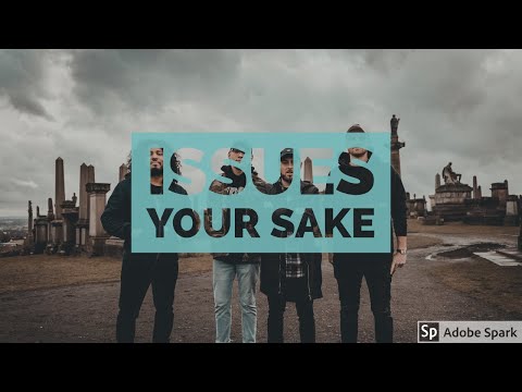 Issues - Your Sake (Live At The Sunshine Theater)