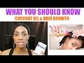 Hair Growth & Coconut Oil :  What You Need To Know 🔥