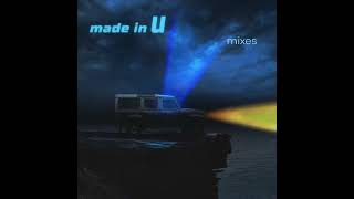 Made in U mixes 🔥😍 22.09