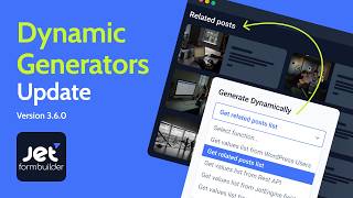 JetFormBuilder 3.6.0. Dynamic Forms, Payments & Style Manager Update
