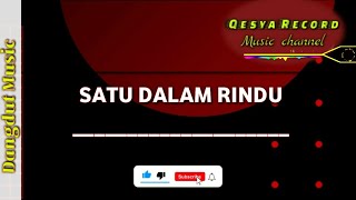 Satu Dalam Rindu Dangdut Song