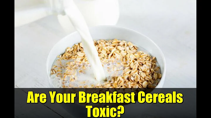 Are Your Breakfast Cereals Toxic? | TFA in Food Study
